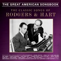 Various Artists - The Classic Songs Of Rodgers & Hart ryhmässä ME SUOSITTELEMME / Perjantain julkaisut / Fredag den 5:e Juli 2024 @ Bengans Skivbutik AB (5551382)