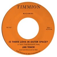 Jimi Tenor & Cold Diamond & Mink - Is There Love In Outer Space? ryhmässä ME SUOSITTELEMME / Perjantain julkaisut / Fredag den 28:e Juni 2024 @ Bengans Skivbutik AB (5552627)