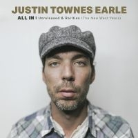 Justin Townes Earle - All In: Unreleased & Rarities (Cd) ryhmässä ME SUOSITTELEMME / Perjantain julkaisut / Fredag den 9:e augusti @ Bengans Skivbutik AB (5552676)