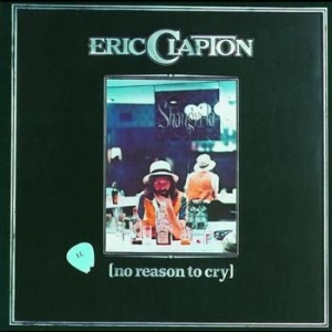 Eric Clapton - No Reason To Cry ryhmässä CD / Pop-Rock @ Bengans Skivbutik AB (555301)