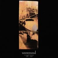 Unwound - A Single History: 1991-2001 ryhmässä ME SUOSITTELEMME / Perjantain julkaisut / Fredag den 21:a Juni 2024 @ Bengans Skivbutik AB (5553349)