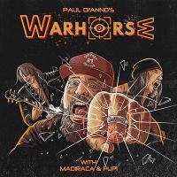 Paul Di'anno's Warhorse - Paul Di'anno's Warhorse ryhmässä ME SUOSITTELEMME / Perjantain julkaisut / Fredag den 26:e Juli 2024 @ Bengans Skivbutik AB (5553374)