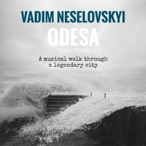 Neselovskyi Vadim - Odesa ryhmässä CD / Klassiskt @ Bengans Skivbutik AB (5553408)