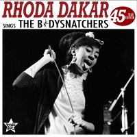 Dakar Rhoda - Rhoda Dakar Sings The Bodysnatchers ryhmässä ME SUOSITTELEMME / Perjantain julkaisut /  @ Bengans Skivbutik AB (5554136)