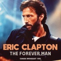 Clapton Eric - Forever Man The ryhmässä CD / Pop-Rock @ Bengans Skivbutik AB (5554174)