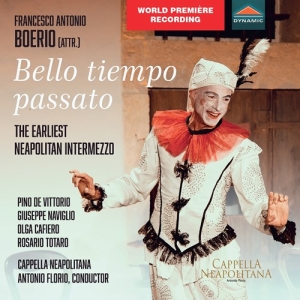 Cappella Neapolitana Antonio Flori - Boerio: Bello Tiempo Passato - The ryhmässä CD / Nyheter @ Bengans Skivbutik AB (5555773)