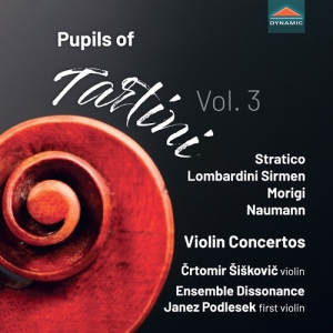 Crtomir Siskovic Ensemble Dissonan - Pupils Of Tartini, Vol. 3 - Violin ryhmässä CD / Nyheter @ Bengans Skivbutik AB (5555775)