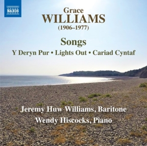 Jeremy Huw Williams Wendy Hiscocks - Grace Williams: Songs ryhmässä ME SUOSITTELEMME / Perjantain julkaisut / Fredag den 26:e Juli 2024 @ Bengans Skivbutik AB (5555790)