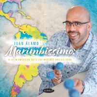 Juan Álamo - Marimbissimo: A Latin American Suit ryhmässä CD / Pop-Rock @ Bengans Skivbutik AB (5555803)