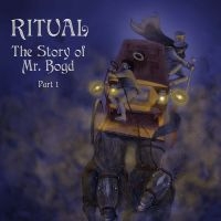 Ritual - The Story Of Mr. Bogd ? Part 1 (Tra ryhmässä ME SUOSITTELEMME / Perjantain julkaisut / Fredag den 16:e augusti @ Bengans Skivbutik AB (5555884)