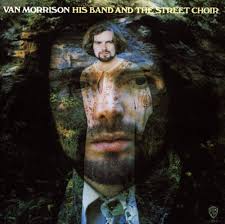 Van Morrison - His Band And The Street Choir ryhmässä VINYYLI @ Bengans Skivbutik AB (5555908)