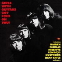 Various Artists - Girls With Guitars Got Eyes On You! ryhmässä ME SUOSITTELEMME / Perjantain julkaisut / Fredag den 28:e Juni 2024 @ Bengans Skivbutik AB (5556261)