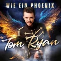 Ryan Tom - Wie Ein Phoenix ryhmässä ME SUOSITTELEMME / Perjantain julkaisut / Fredag den 5:e Juli 2024 @ Bengans Skivbutik AB (5556276)