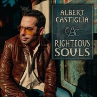 Castiglia Albert - Righteous Souls ryhmässä ME SUOSITTELEMME / Perjantain julkaisut / Fredag den 26:e Juli 2024 @ Bengans Skivbutik AB (5556393)