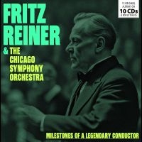 Fritz Reiner & The Chicago Symphony - Milestones Of A Legendary Conductor ryhmässä ME SUOSITTELEMME / Perjantain julkaisut / Fredag den 26:e Juli 2024 @ Bengans Skivbutik AB (5556488)