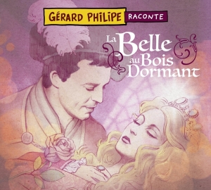 Gerard Philipe - La Belle Au Bois Dormant ryhmässä CD @ Bengans Skivbutik AB (5556862)