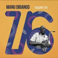 Manu Dibango - Manu 76 ryhmässä ME SUOSITTELEMME / Perjantain julkaisut / Fredag den 13:e september 2024 @ Bengans Skivbutik AB (5556909)