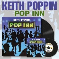 Poppin Keith - Pop Inn (Vinyl Lp) ryhmässä ME SUOSITTELEMME / Perjantain julkaisut / Fredag den 27:e september 2024 @ Bengans Skivbutik AB (5556933)