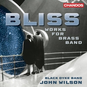 Black Dyke Band John Wilson - Bliss: Music For Brass Band ryhmässä ME SUOSITTELEMME / Perjantain julkaisut / Fredag den 9:e augusti @ Bengans Skivbutik AB (5557063)