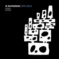 Mcpherson Jd - Nite Owls (Indie Exclusive, White, ryhmässä ME SUOSITTELEMME / Perjantain julkaisut / Fredag den 27:e september 2024 @ Bengans Skivbutik AB (5557127)