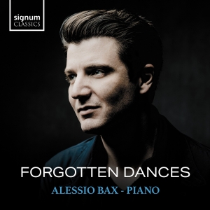 Alessio Bax - Forgotten Dances ryhmässä ME SUOSITTELEMME / Perjantain julkaisut / Fredag den 6:e september 2024 @ Bengans Skivbutik AB (5557268)