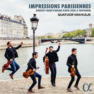 Quatuor Van Kuijk - Impressions Parisiennes ryhmässä ME SUOSITTELEMME / Perjantain julkaisut / Fredag den 6:e september 2024 @ Bengans Skivbutik AB (5557275)