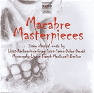 Various Composers - Macabre Masterpieces ryhmässä Externt_Lager / Naxoslager @ Bengans Skivbutik AB (555734)