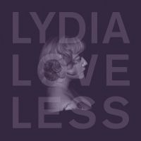 Loveless Lydia - Something Else ryhmässä ME SUOSITTELEMME / Perjantain julkaisut / Fredag den 23:e augusti @ Bengans Skivbutik AB (5557441)