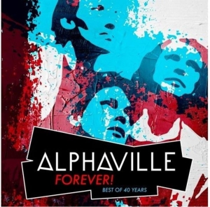 Alphaville - Forever! Best Of 40 Years ryhmässä ME SUOSITTELEMME / Perjantain julkaisut / Fredag den 27:e september 2024 @ Bengans Skivbutik AB (5557490)