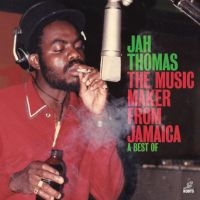 Thomas Jah - Music Maker From Jamaica ryhmässä ME SUOSITTELEMME / Perjantain julkaisut / Fredag den 16:e augusti @ Bengans Skivbutik AB (5557613)