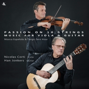 Nicolas Corti Han Jonkers - Passion On 10 Strings - Music For V ryhmässä CD / Klassiskt @ Bengans Skivbutik AB (5557660)