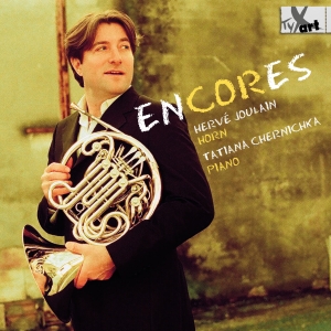 Hervé Joulain Tatiana Chernichka - Encores - Pieces For Horn & Piano B ryhmässä ME SUOSITTELEMME / Joululahjavinkki: CD @ Bengans Skivbutik AB (5557667)