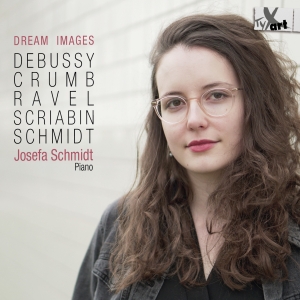 Josefa Schmidt - Dream Images - Works For Piano Solo ryhmässä ME SUOSITTELEMME / Joululahjavinkki: CD @ Bengans Skivbutik AB (5557677)