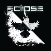 Eclipse - Megalomanium Ii ryhmässä ME SUOSITTELEMME / Perjantain julkaisut / Fredag den 20:e september 2024 @ Bengans Skivbutik AB (5557709)