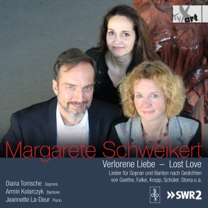 Diana Tomsche Armin Kolarczyk Jea - Margarete Schweikert: Lost Love - S ryhmässä ME SUOSITTELEMME / Joululahjavinkki: CD @ Bengans Skivbutik AB (5557765)