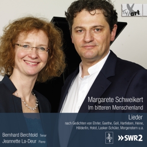 Bernhard Berchtold Jeannette La-De - Margarete Schweikert: Im Bitteren M ryhmässä ME SUOSITTELEMME / Joululahjavinkki: CD @ Bengans Skivbutik AB (5557766)