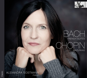 Alexandra Sostmann - Bach/Chopin - Works For Piano ryhmässä CD @ Bengans Skivbutik AB (5557769)