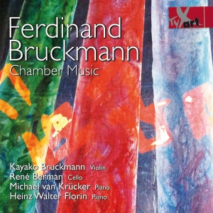 Ferdinand Bruckmann - Chamber Music ryhmässä ME SUOSITTELEMME / Joululahjavinkki: CD @ Bengans Skivbutik AB (5557812)