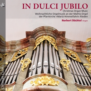 Norbert Düchtel - In Dulci Jubilo - Christmas Organ M ryhmässä CD / Julmusik @ Bengans Skivbutik AB (5557828)