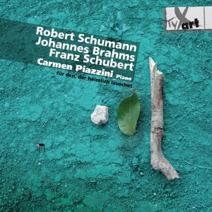 Carmen Piazzini - Schumann/Brahms/Schubert - Piano Wo ryhmässä ME SUOSITTELEMME / Joululahjavinkki: CD @ Bengans Skivbutik AB (5557841)