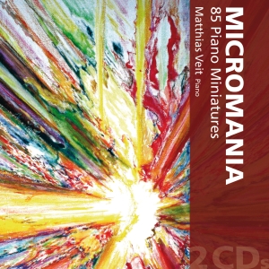 Matthias Veit - Micromania - 85 Piano Miniatures ryhmässä ME SUOSITTELEMME / Joululahjavinkki: CD @ Bengans Skivbutik AB (5557851)