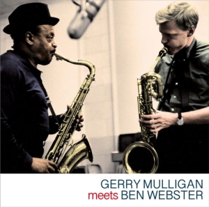 Gerry Mulligan - Meets Ben Webster ryhmässä ME SUOSITTELEMME / Perjantain julkaisut / Fredag den 27:e september 2024 @ Bengans Skivbutik AB (5557898)