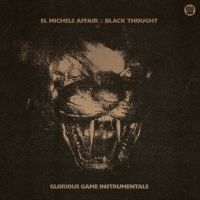 El Michels Affair & Black Thought - Glorious Game Instrumentals (Blood ryhmässä ME SUOSITTELEMME / Perjantain julkaisut / Fredag den 6:e september 2024 @ Bengans Skivbutik AB (5558000)