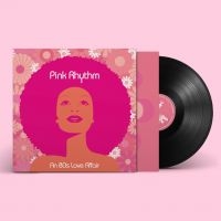 Pink Rhythm - An 80S Love Affair ryhmässä ME SUOSITTELEMME / Perjantain julkaisut / Fredag den 23:e augusti @ Bengans Skivbutik AB (5558001)