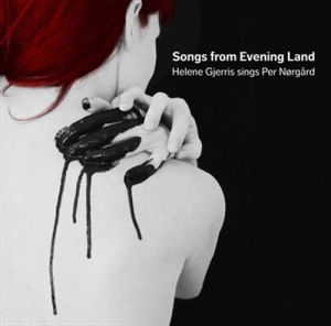 Nörgård - Songs From Evening Land ryhmässä Externt_Lager / Naxoslager @ Bengans Skivbutik AB (555804)