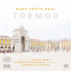 Nuno Corte-Real - Nuno Corte-Real: Tremor ryhmässä Musiikki / SACD / Klassiskt @ Bengans Skivbutik AB (5558139)