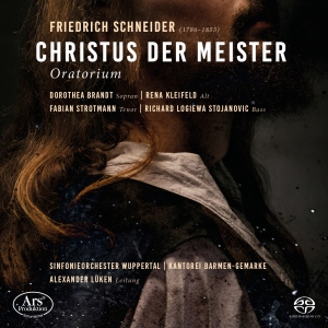 Friedrich Schneider - Friedrich Schneider: Christ The Mas ryhmässä Musiikki / SACD / Klassiskt @ Bengans Skivbutik AB (5558162)