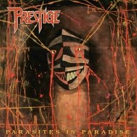 Prestige - Parasites In Paradise (Digipack) ryhmässä ME SUOSITTELEMME / Perjantain julkaisut / Fredag den 9:e augusti @ Bengans Skivbutik AB (5558310)