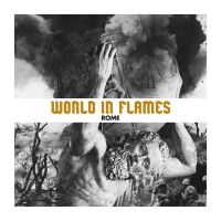 Rome - World In Flames ryhmässä ME SUOSITTELEMME / Perjantain julkaisut / Fredag den 9:e augusti @ Bengans Skivbutik AB (5558317)