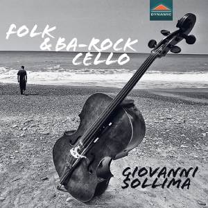 Giovanni Sollima - Folk & Ba-Rock Cello ryhmässä ME SUOSITTELEMME / Perjantain julkaisut / Fredag den 20:e september 2024 @ Bengans Skivbutik AB (5558355)